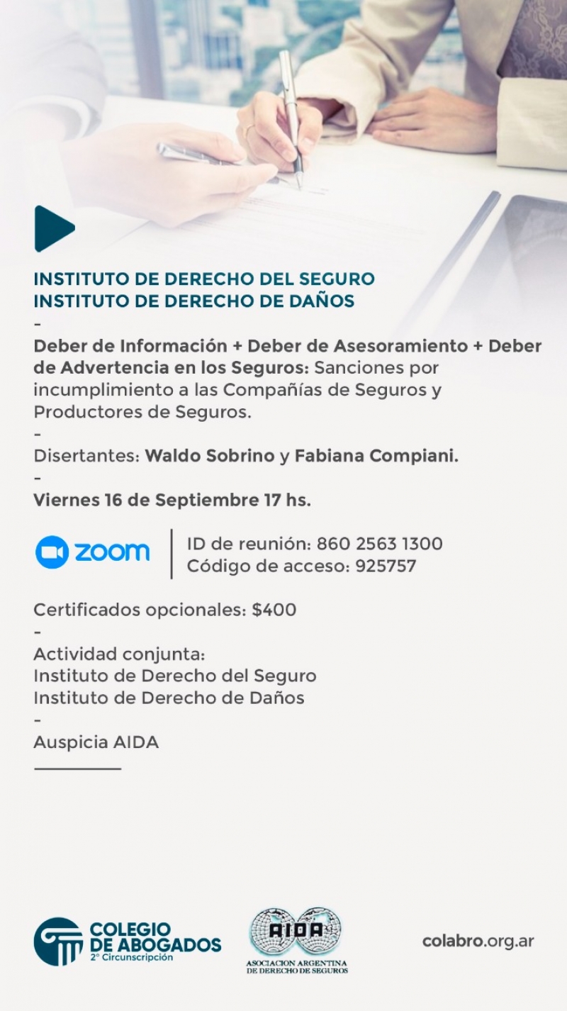 Deber de Información + Deber de Asesoramiento + Deber de Advertencia en los Seguros... - 16/09/2022